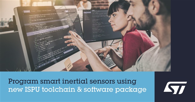 New toolchain and software package from STMicroelectronics ease development of edge processing with intelligent inertial sensors