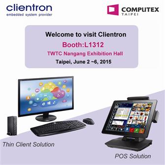 Clientron will demonstrate its latest Thin Client and POS solutions at Computex Taipei 2015