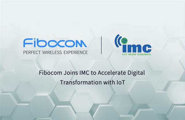 Fibocom has joined the IMC to further accelerate digital transformation with IoT, helping to promote seamless IoT solutions across the industry.