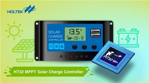 HOLTEK HT32 MPPT solar energy charger solution